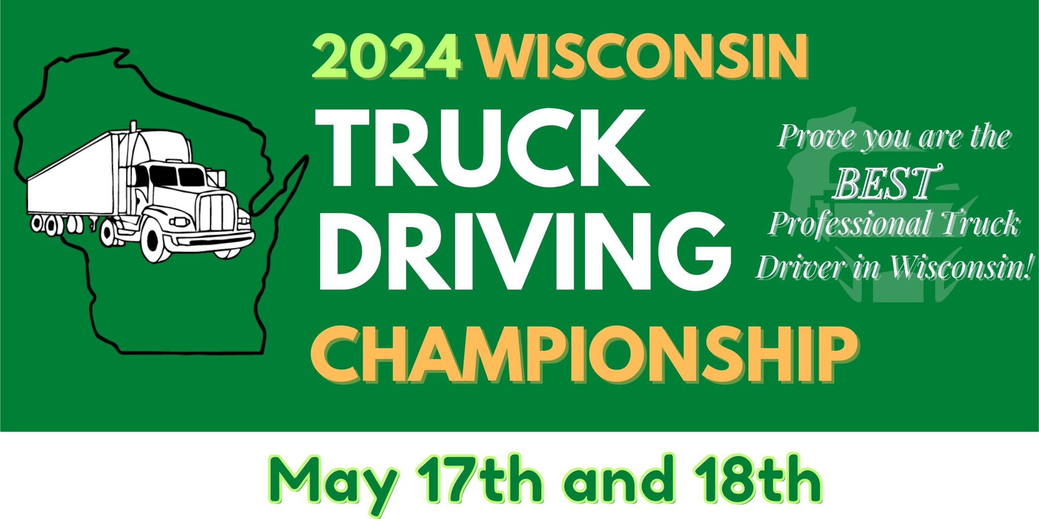 WI Truck Driving Championships Wisconsin Motor Carriers Association