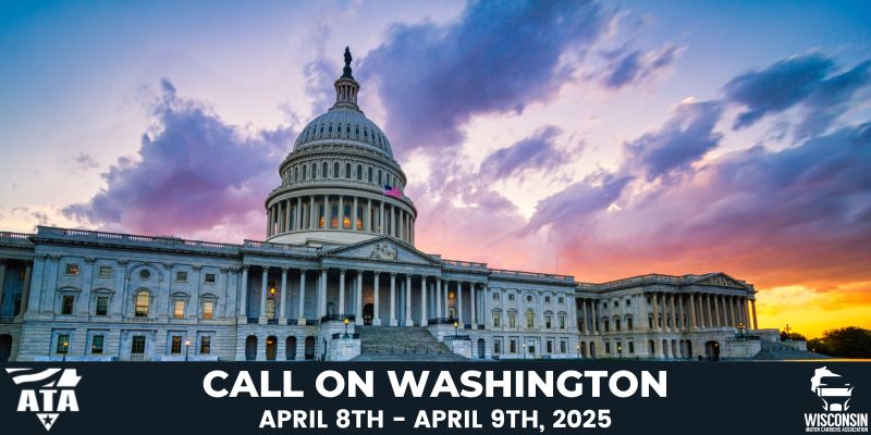 Call on Washington 2025 - Wisconsin Motor Carriers Association