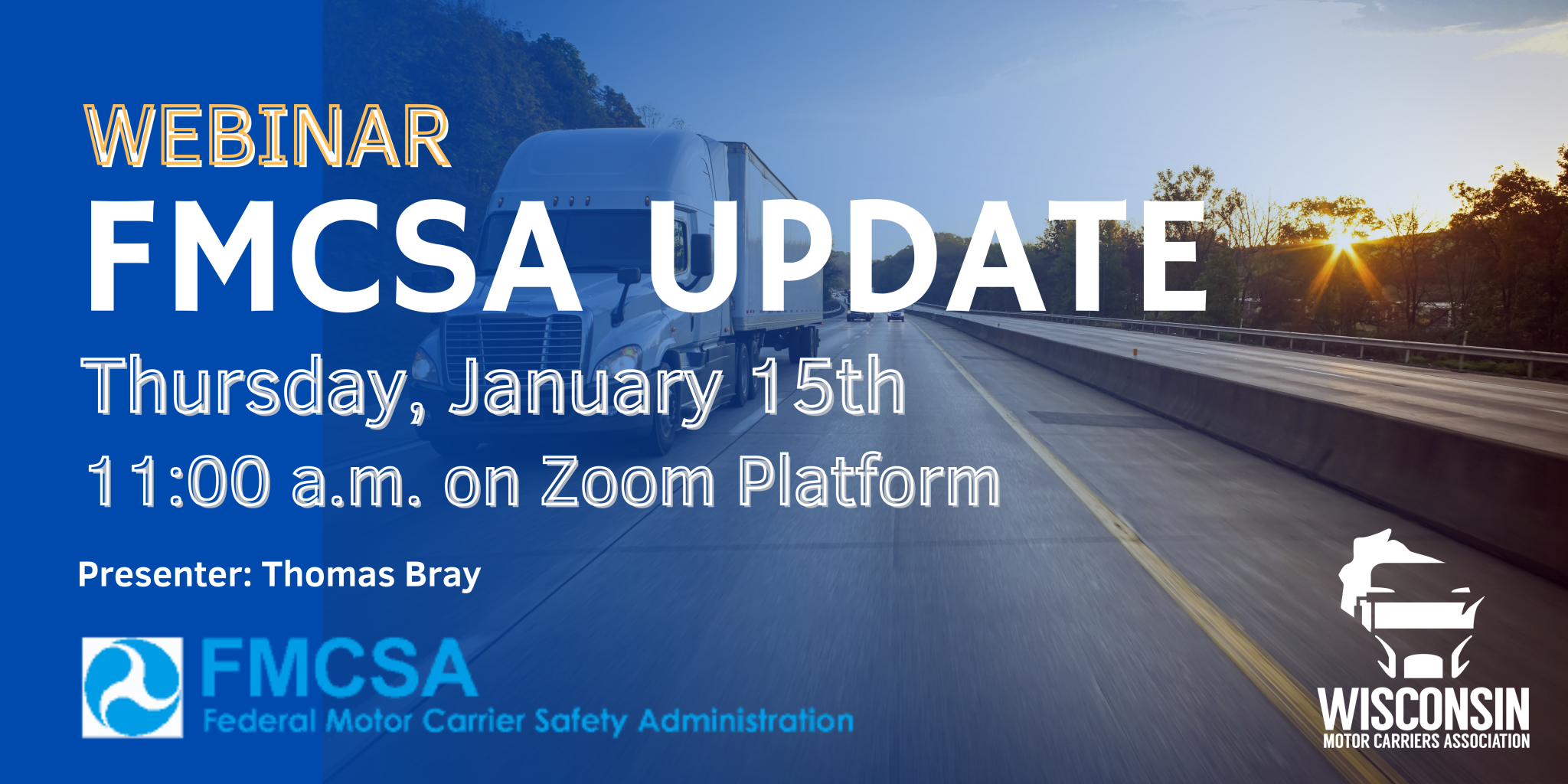 Webinar - FMCSA Updates - Wisconsin Motor Carriers Association